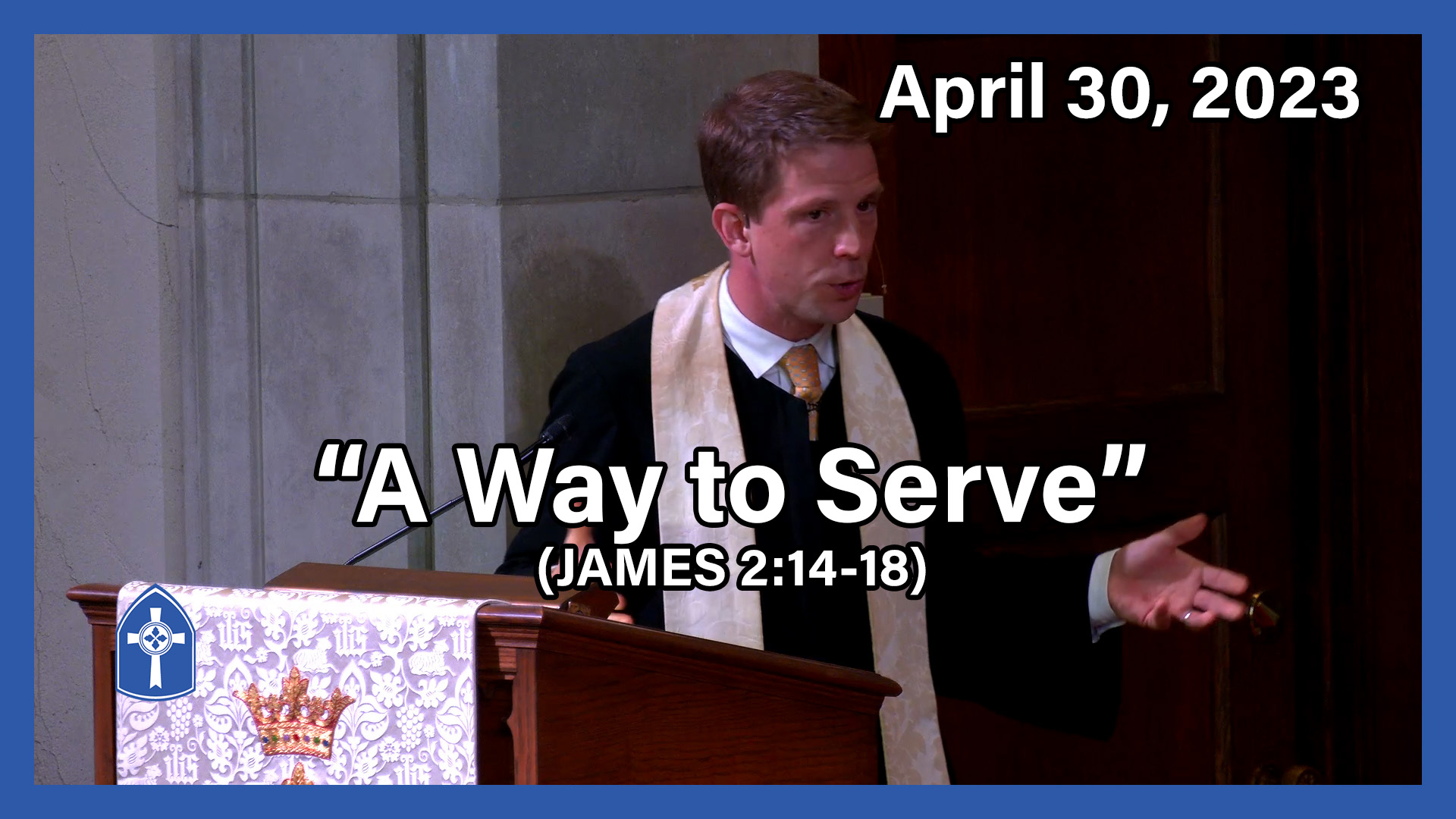 April 30 - A Way to Serve